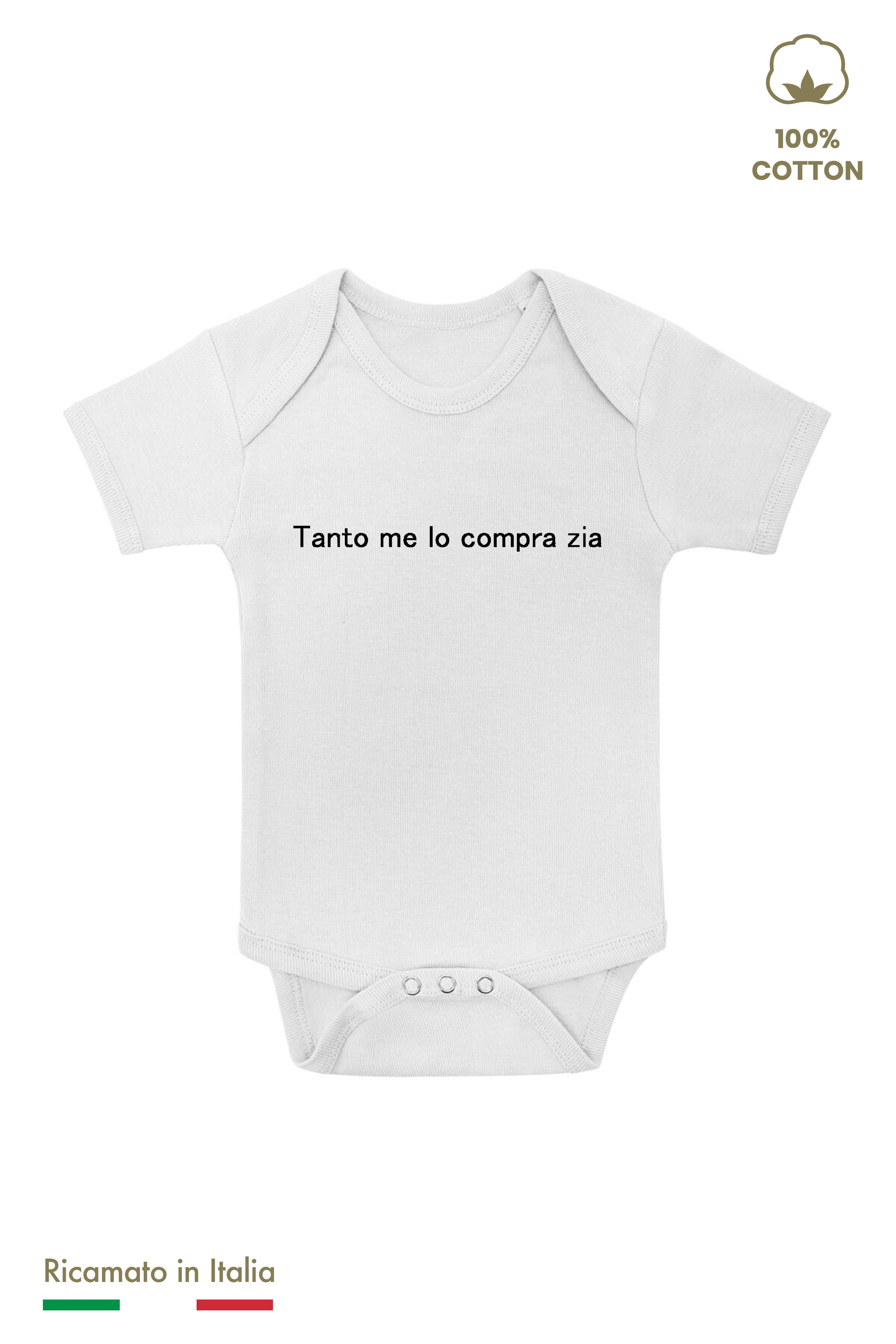 Body neonato bianco con ricamo Tanto me lo compra zia in filo nero