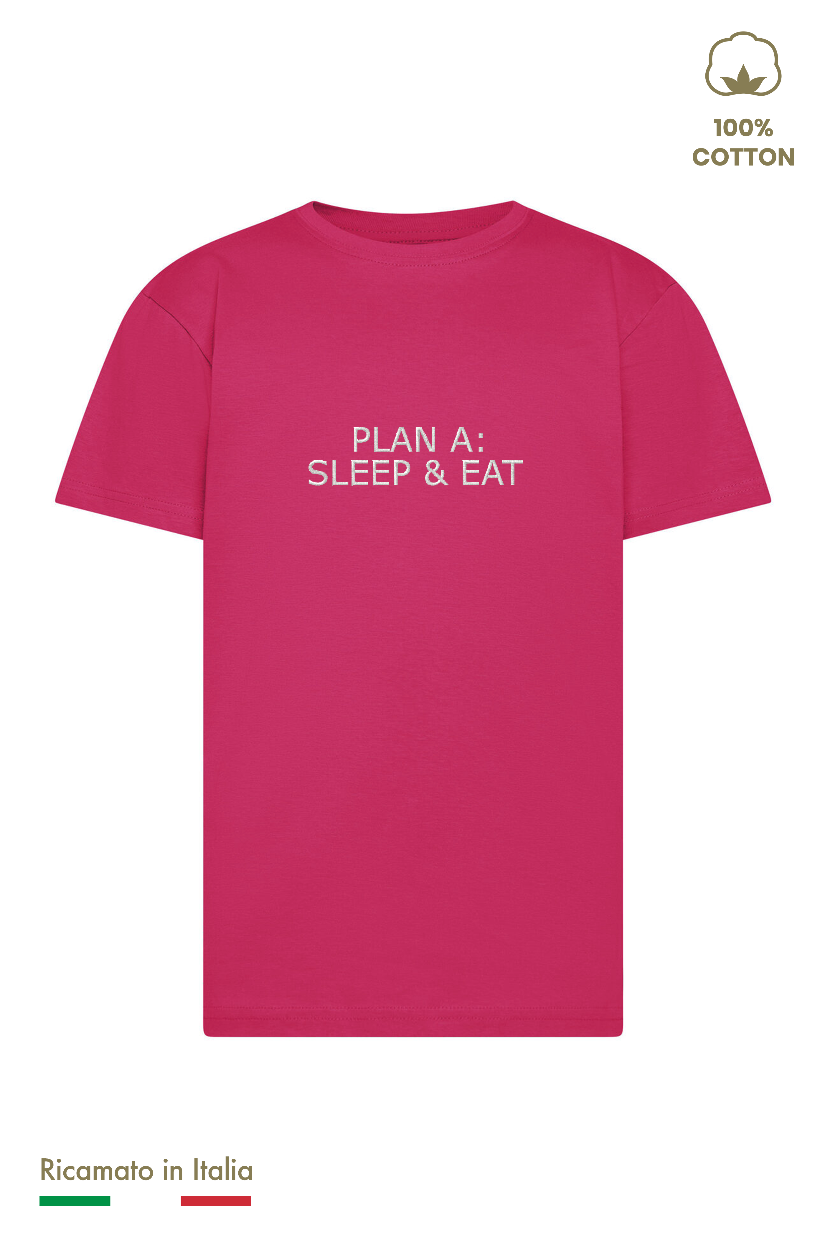 T-shirt bambina fucsia con ricamo Plan A: Sleep & Eat in filo panna