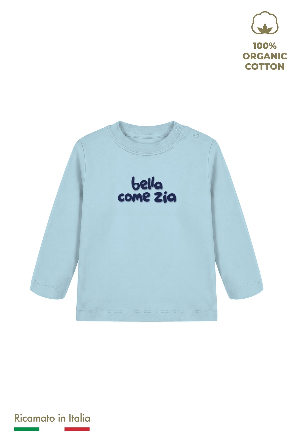 Maglia manica lunga neonata azzurro polvere con ricamo blu navy "bella come zia", vista frontale