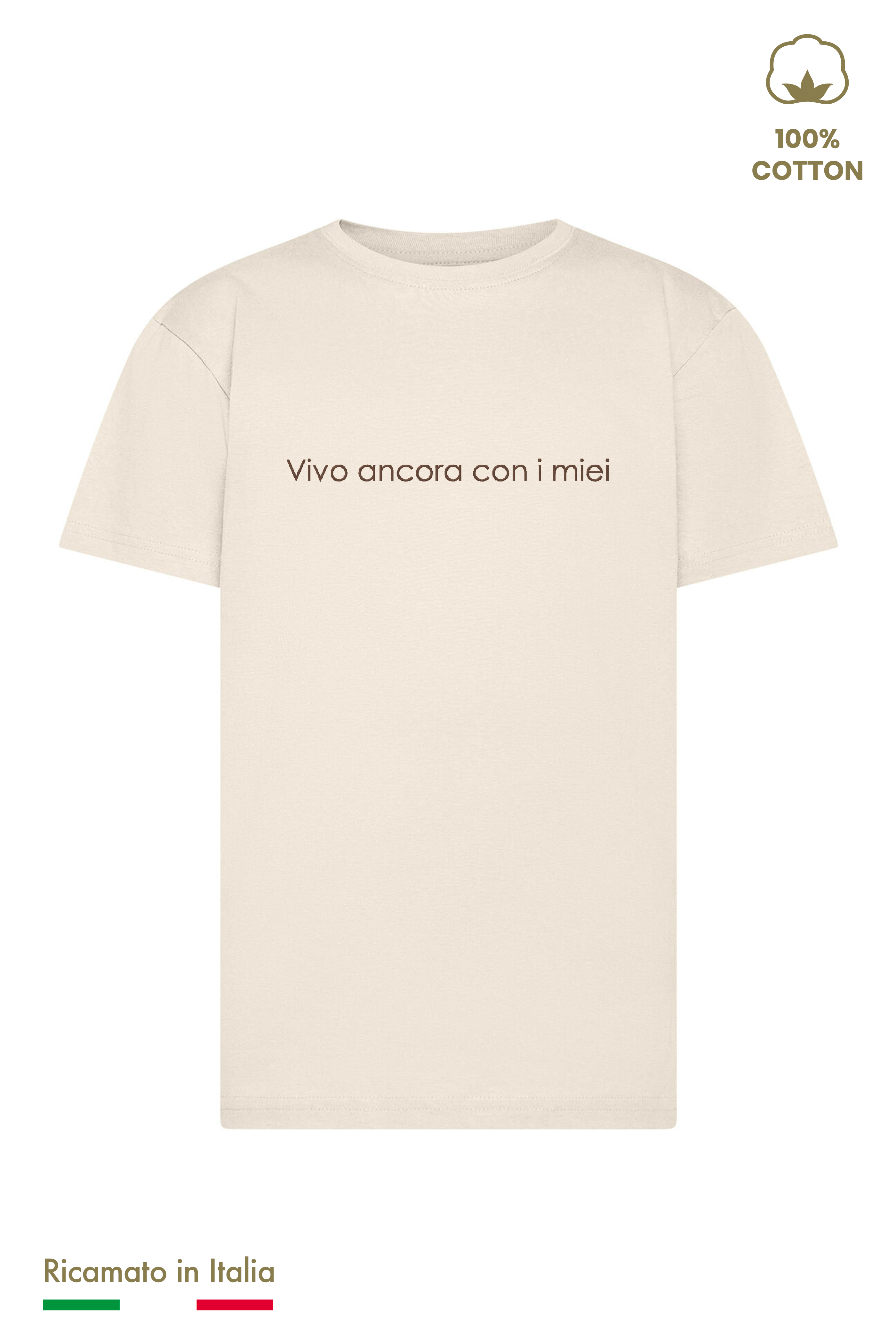 T-shirt Ricamata "Vivo ancora con i miei"