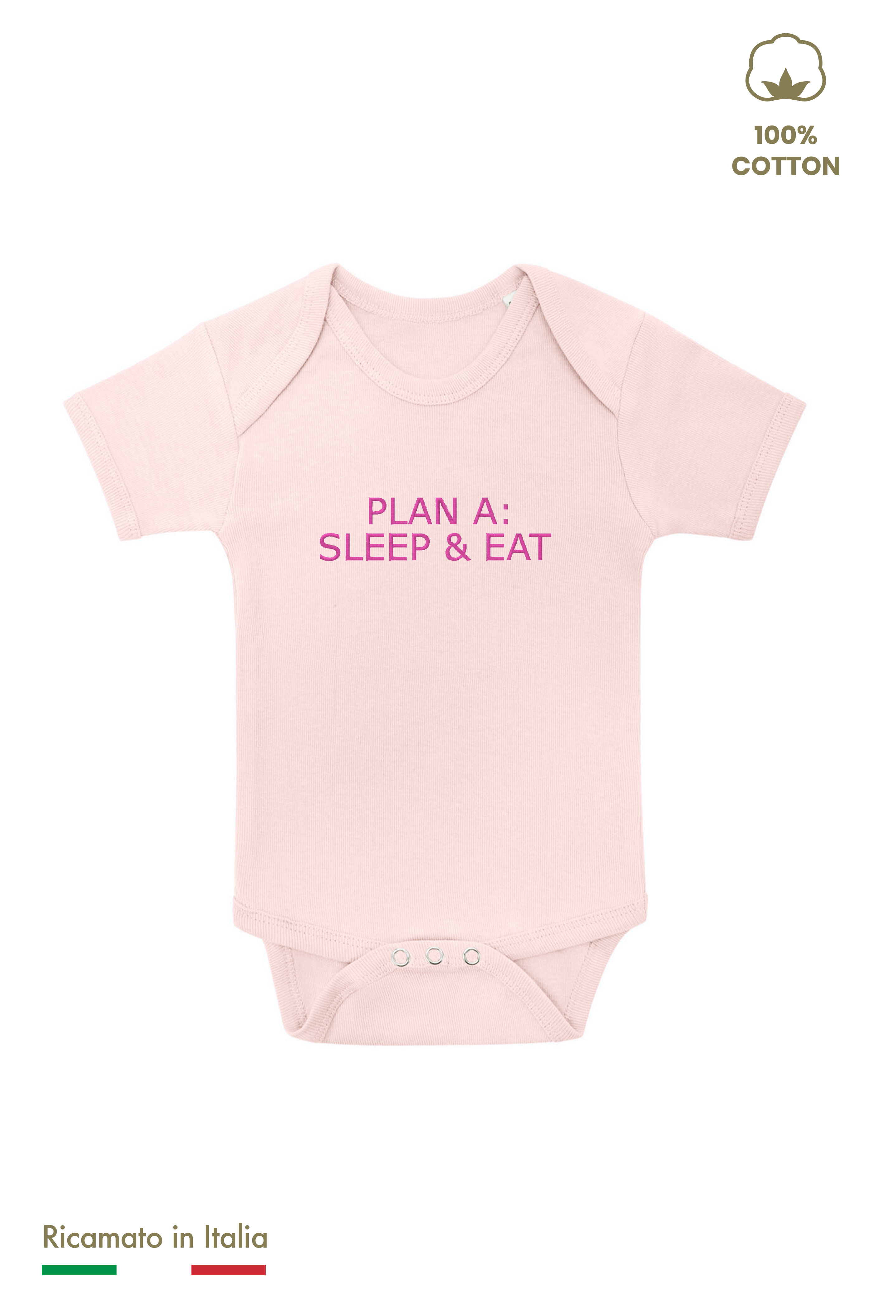 Body neonato rosato con ricamo Plan A: Sleep & Eat in filo fucsia