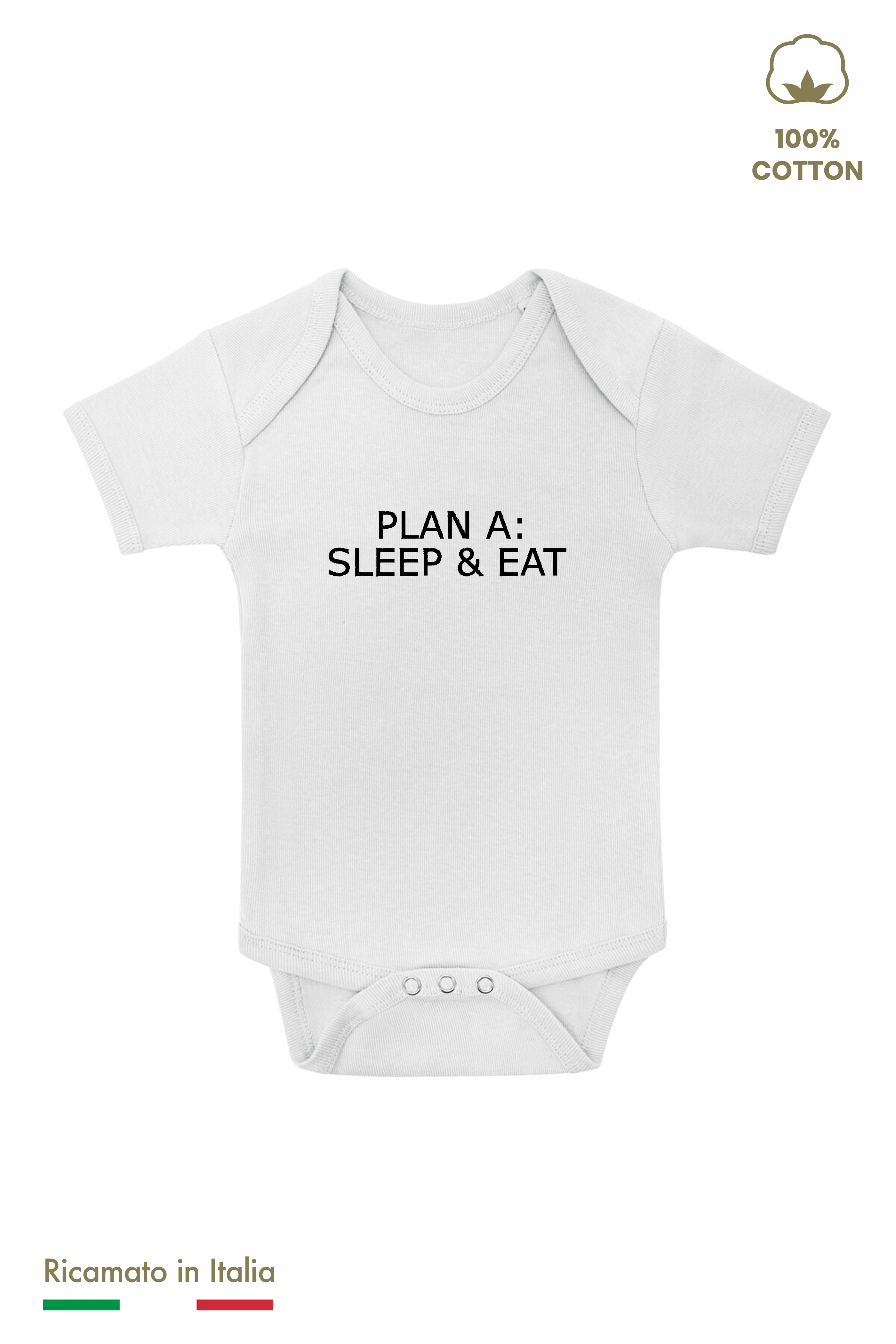 Body neonato bianco con ricamo Plan A: Sleep & Eat in filo nero