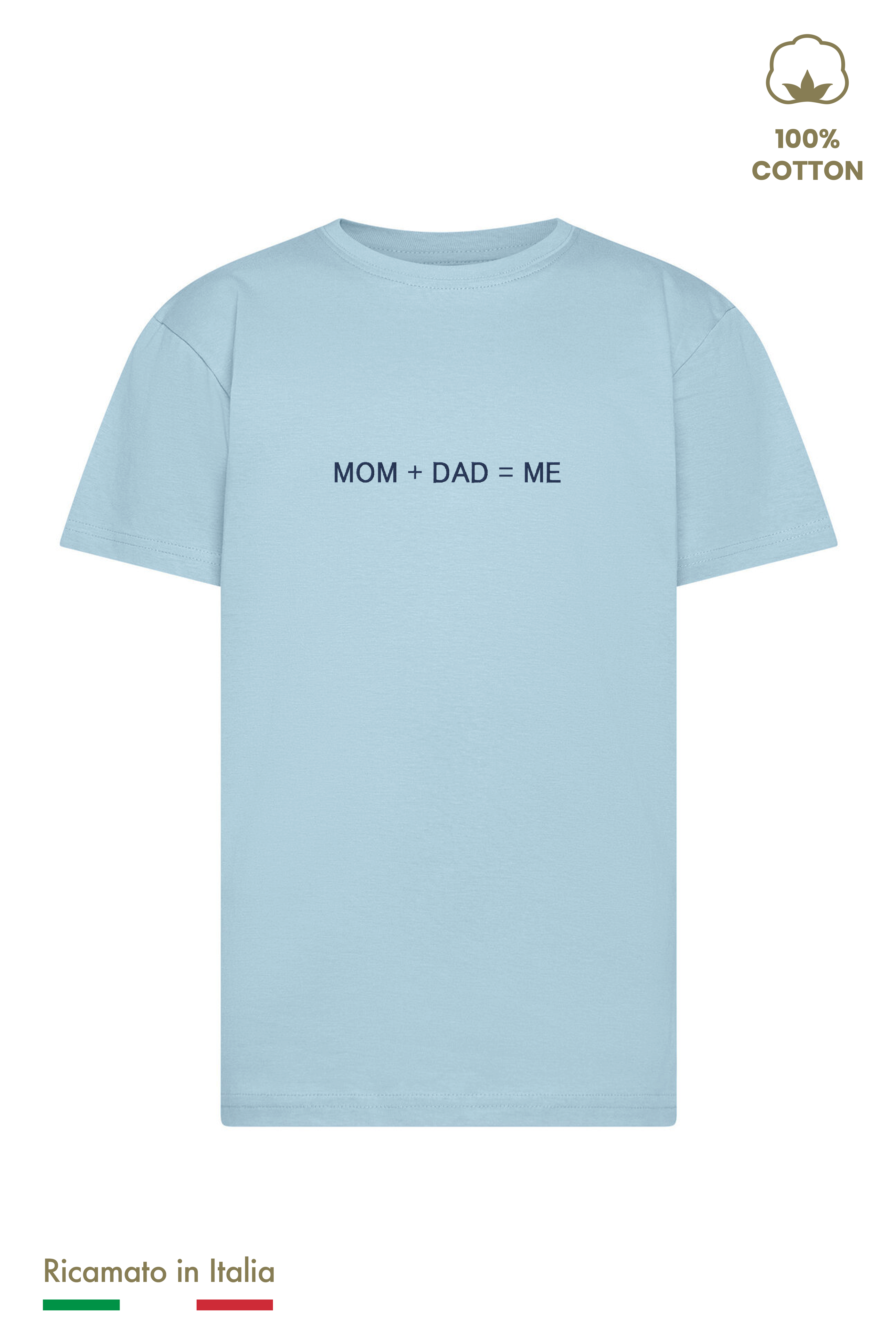 T-shirt Ricamata Bambino Unisex "MOM + DAD = ME"