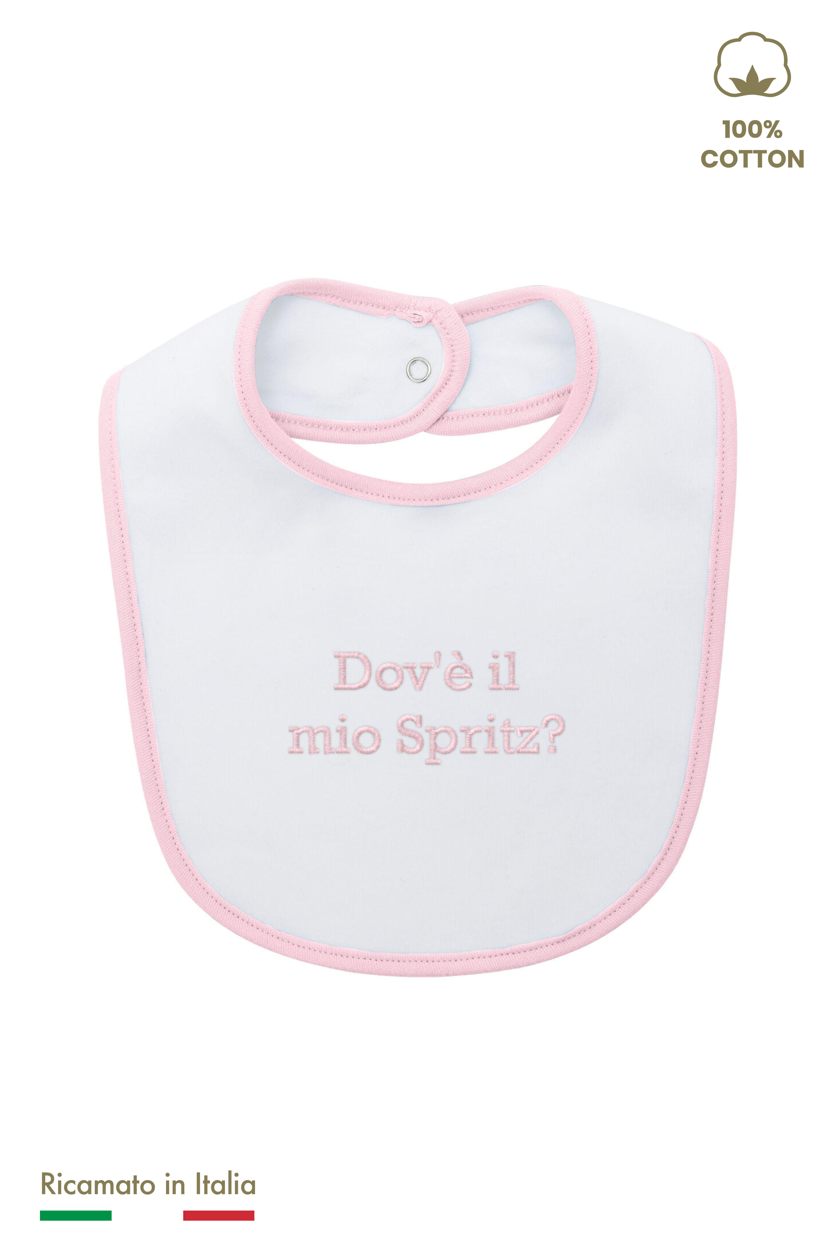 Bavetta neonata rosa con ricamo rosa tono su tono "Dov'è il mio Spritz?", 100% cotone, vista frontale