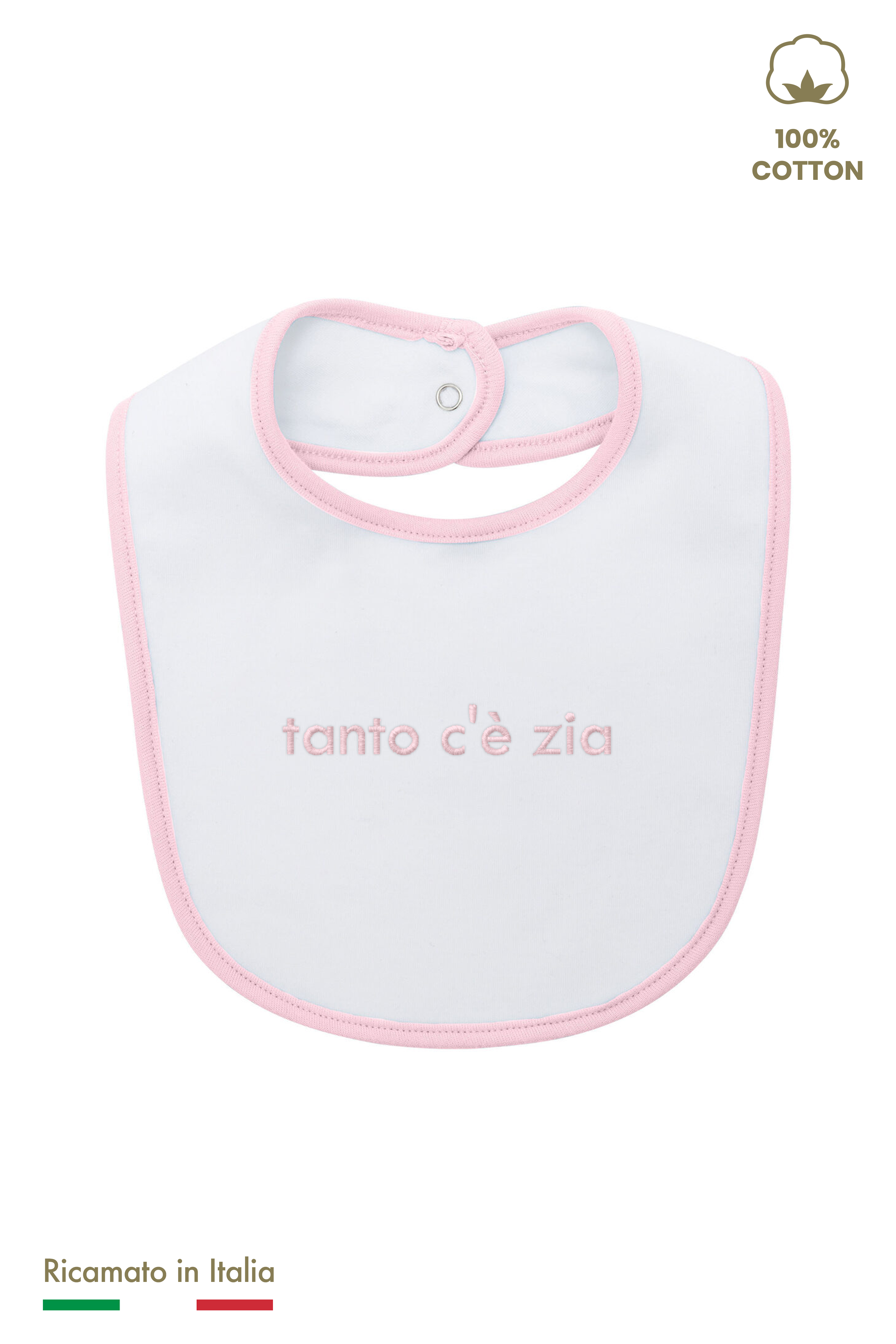 Bavetta neonata rosa con ricamo rosa tono su tono "tanto c'è zio", 100% cotone, vista frontale