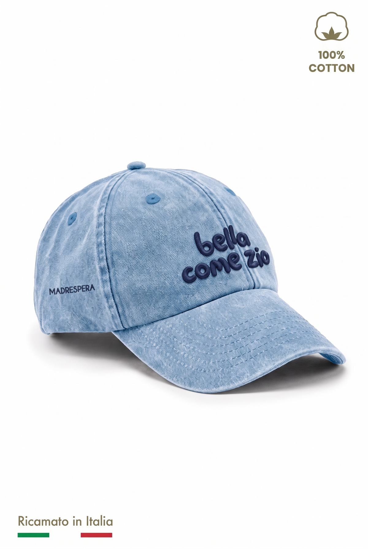 Cappellino vintage bambina azzurro denim con ricamo blu scuro "Bella come zio" - vista laterale con logo MADRESPERA