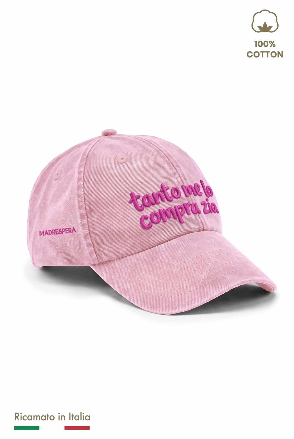 Cappellino vintage bambino rosa con ricamo fucsia "Tanto me lo compra zia" - vista laterale con logo MADRESPERA