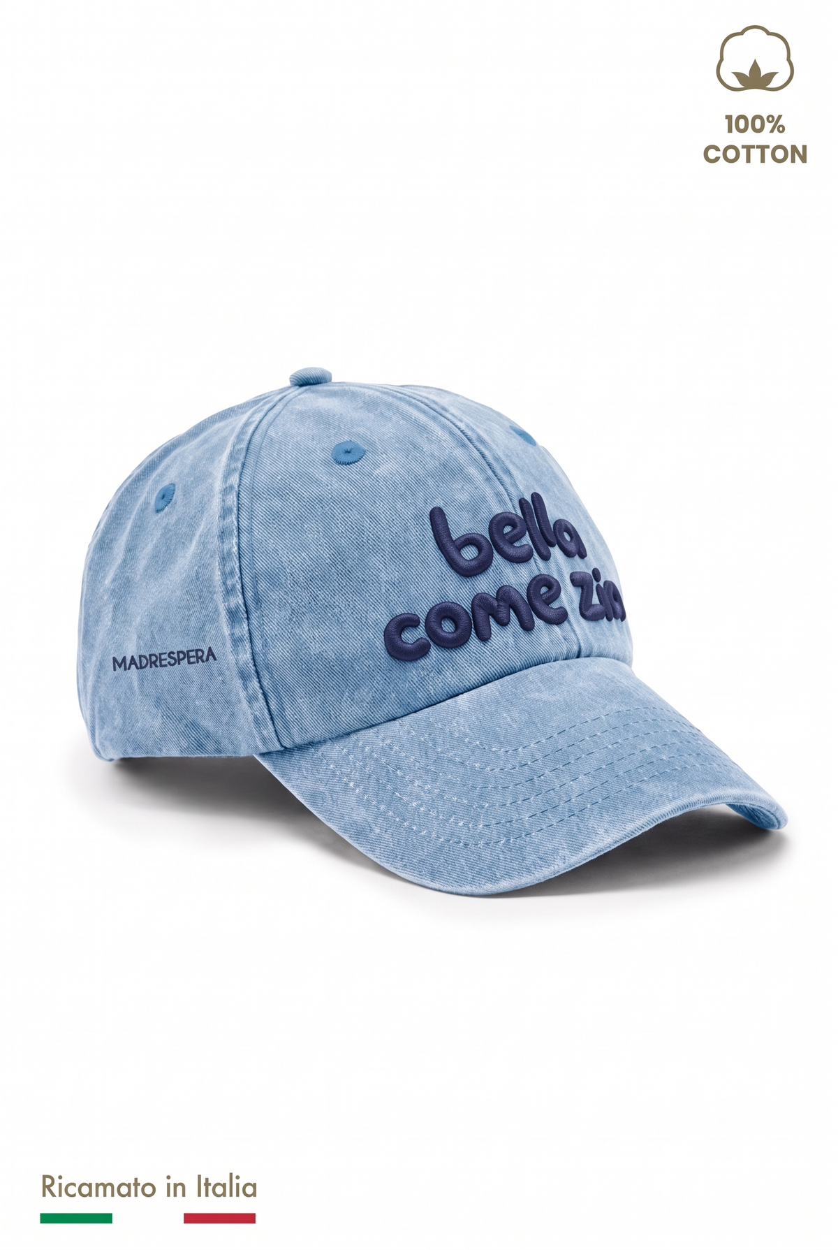 Cappellino vintage bambina azzurro denim con ricamo blu scuro "Bella come zia" - vista laterale con logo MADRESPERA