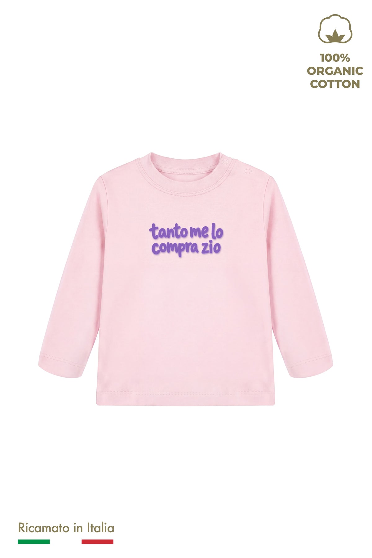 Maglia manica lunga neonato rosa con ricamo lilla "tanto me lo compra zio", vista frontale