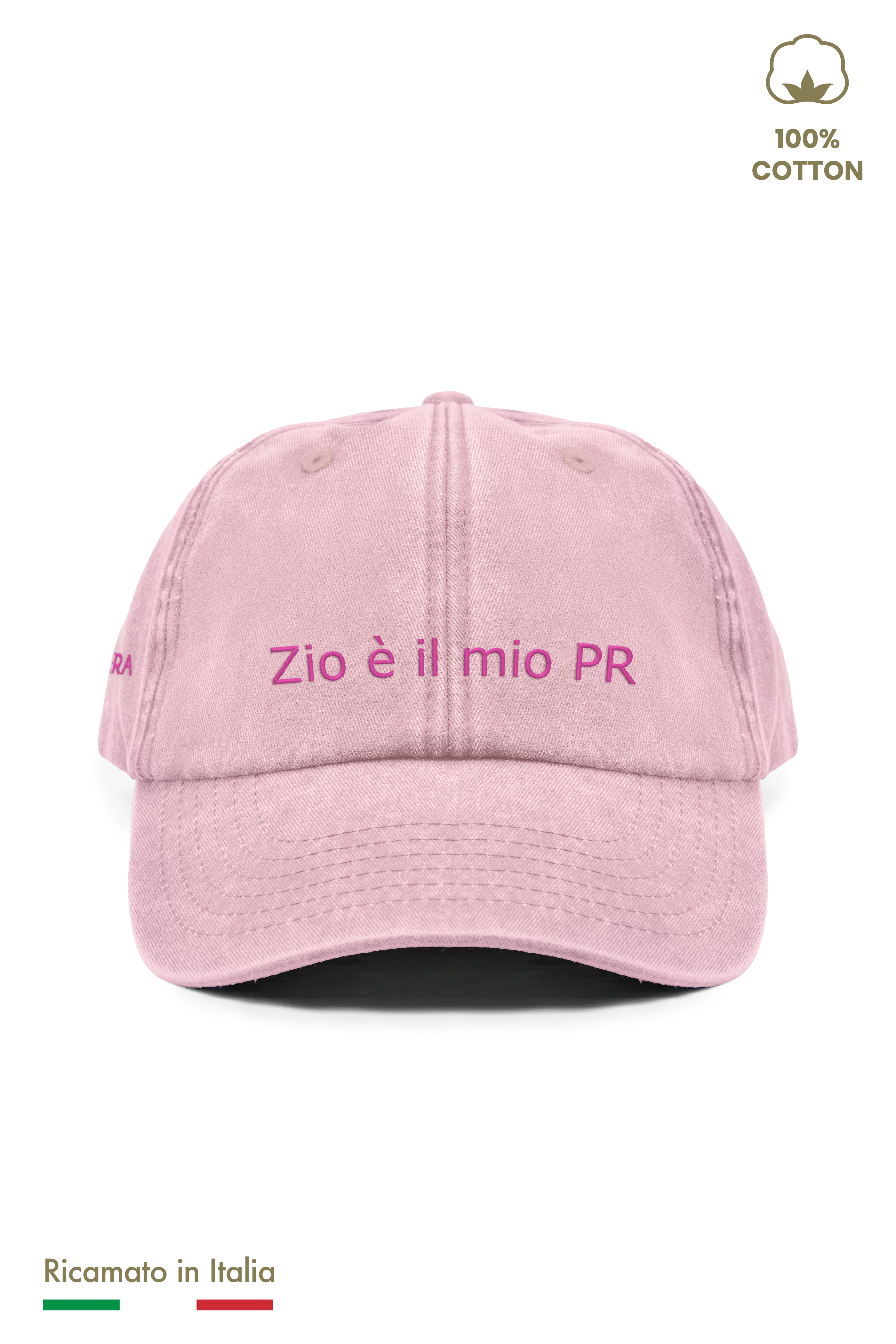 Cappellino vintage rosa per bambina con ricamo Zio è il mio PR, vista frontale