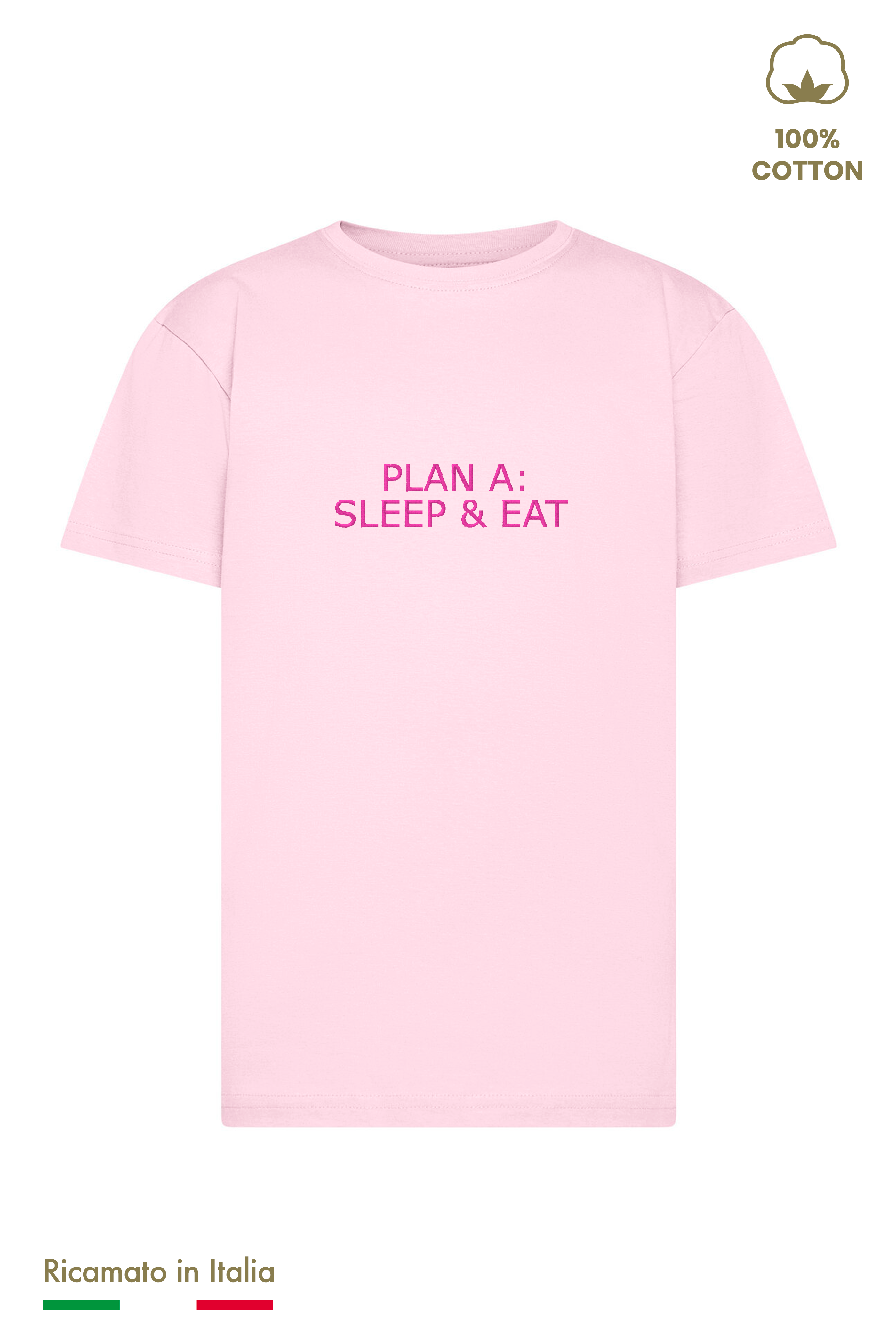 T-shirt bambina rosa con ricamo Plan A: Sleep & Eat in filo fucsia