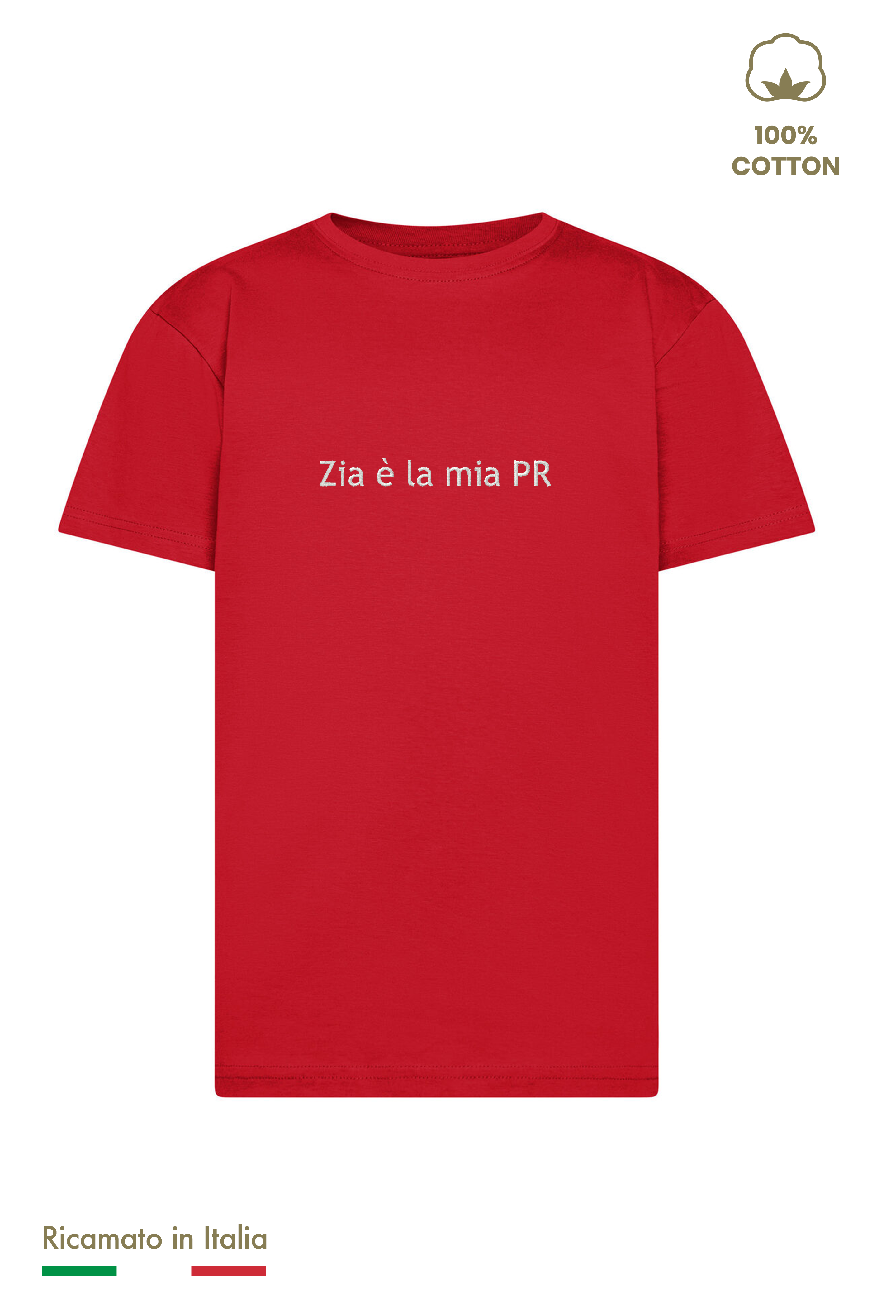 T-shirt Ricamata Bambino Unisex "Zia è la mia PR"